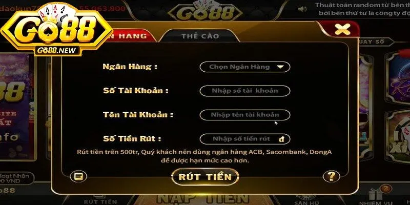 Lựa chọn rút tiền GO88 về tài khoản ngân hàng là an toàn nhất